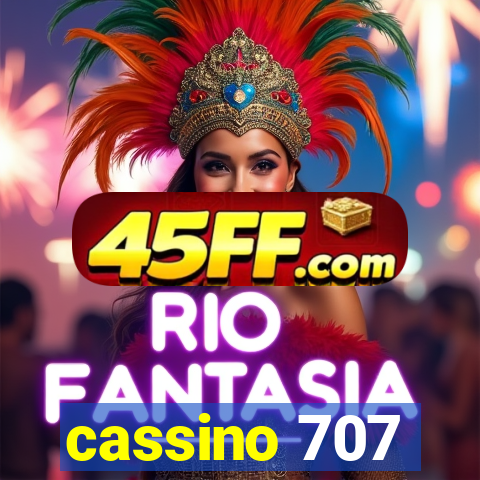cassino 707